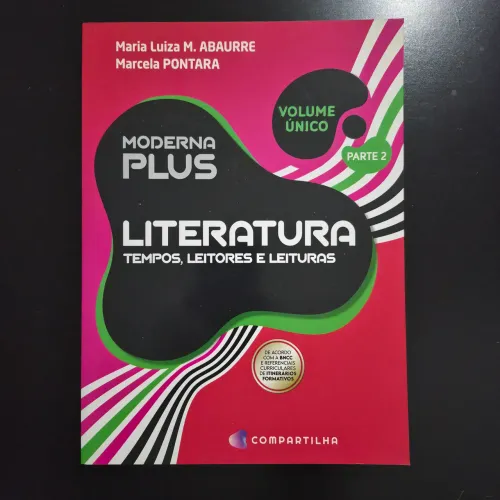 Livro Literatura: Tempos, Leitores e Leituras - Volume Único (Parte 2) - Moderna Plus