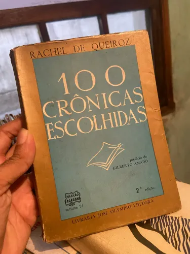 Autografado - 100 Crônicas Escolhidas - Rachel de Queiroz