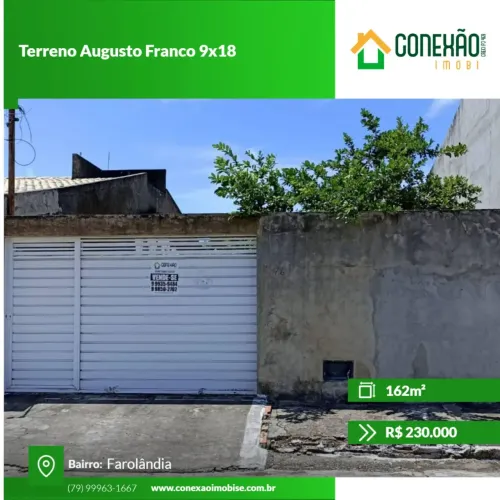 Terreno de 9x18m² murado no Augusto Franco, Farolandia