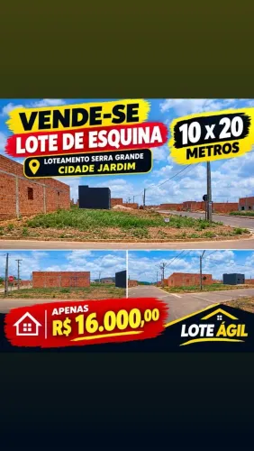 Vende-se lote ágil no Serra grande cidade Jardim ,valor 16.000,00
