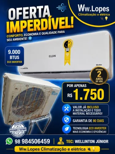 Ar condicionado ELGIN INVERTER OFERTA JA INLCUSO A INSTALAÇÃO, chamaaaaa