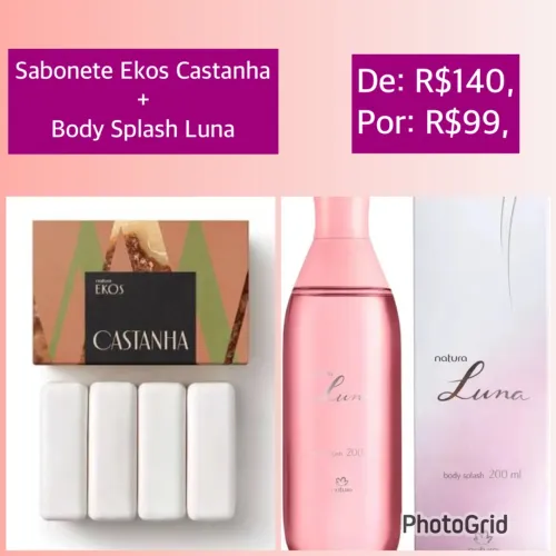 Cada combo R$99, Sabonete Ekos + Body Splash 