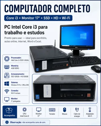 Computador Completo Core i3 + Monitor 17? | SSD + HD | Wi-Fi | Pronto para Uso
