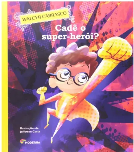 Livro - Cadê o super-herói?