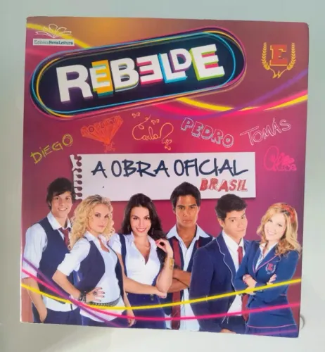 Livro: Rebelde - A obra oficial Brasil
