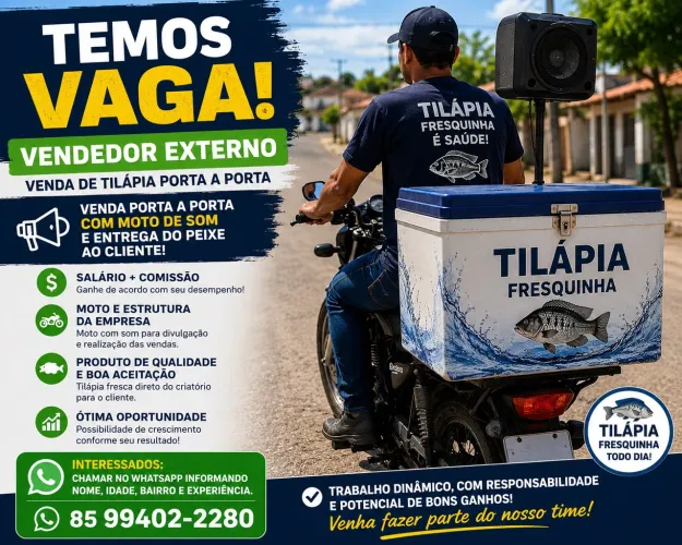 VENDEDOR EXTERNO - VENDA DE TILÁPIA PORTA A PORTA