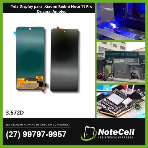 Tela Display Para Xiaomi Redmi Note 11 Pro Original Amoled- Instalação Expressa Em 30 Min!