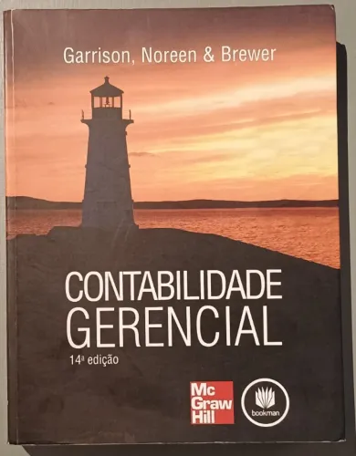 Contabilidade Gerencial - Garrison, Noreen e Brewer - 14ª edição