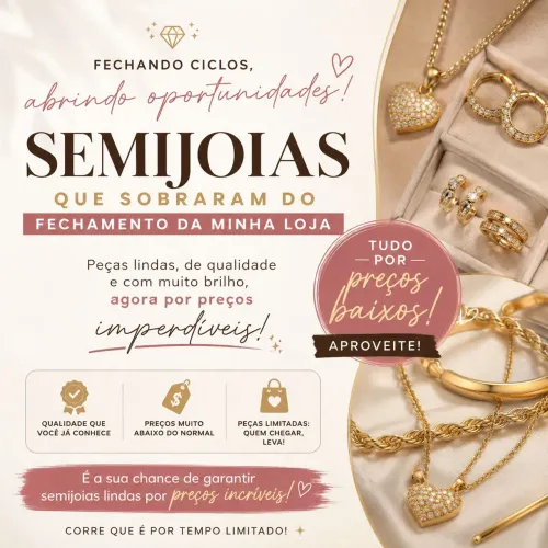 Semijoias joias! Fechei a loja compre por 1500 e venda por 4500 (leia a legenda)