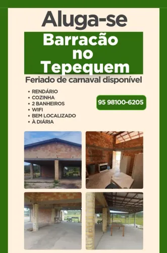 Aluga-se Barracão no Tepequém 