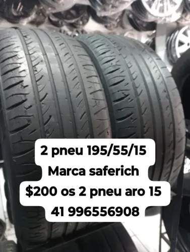 Pneus 195/55/15 marca saferich $200 os 2 pneu aro 15 roda muito ainda não é remold