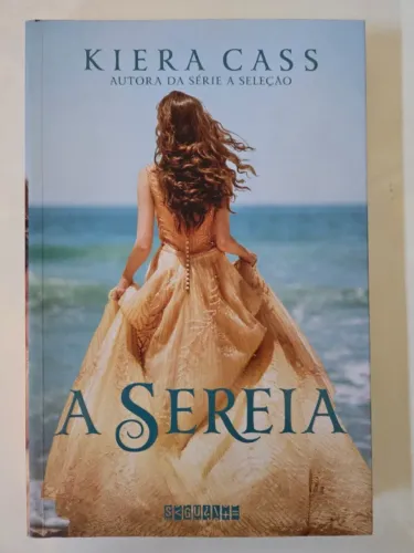 Livro "A Sereia" - Kiera Cass