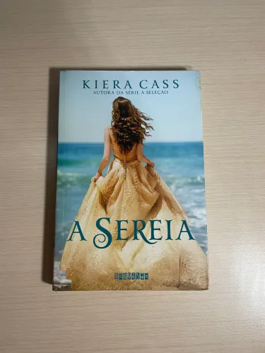 Livro a sereia Kiera Cass