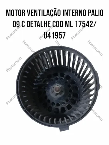 Motor Ventilação Interno Palio 09 C Detalhe Ml 17542/ U41957