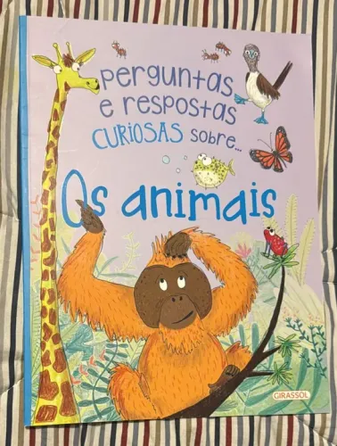Livro: perguntas e respostas curiosas sobre Os animais, Editora Girassol