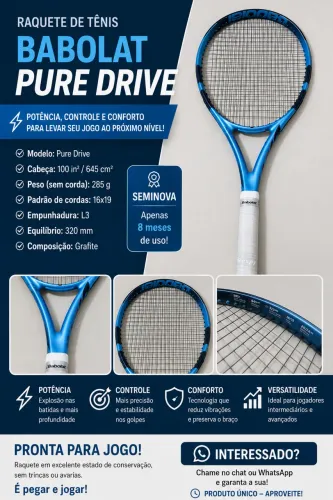 Vendo raquete Babolat Pure Drive 100.L3. 285 G . Seminova. Apenas com 8 meses de uso.