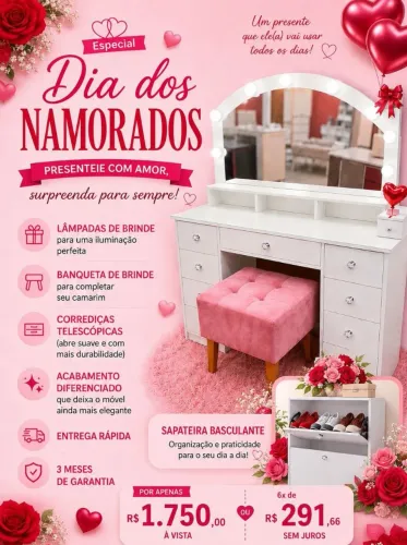 Penteadeira Ariel /Dia dos namorados 