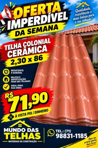 TELHAS COLONIAL EM  PROMOÇÃO! FAÇAM SEU ORÇAMENTOS *85 CHAMA NO ZAP!