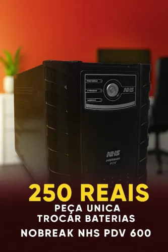 Nobreak NHS PDV 600 - R$ 200,00