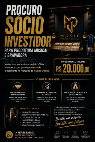 Procuro Sócio Investidor para Produtora Musical e Gravadora