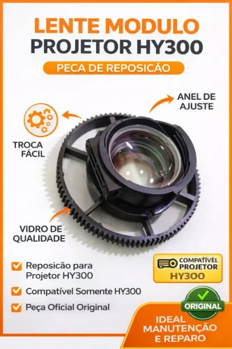 Lente / Módulo Óptico de Reposição para Projetor HY300