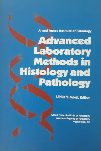 Livro Advanced Laboratory Methods in Histology and Pathology
