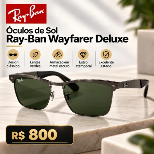 Ray-Ban Wayfarer Deluxe - R$ 800