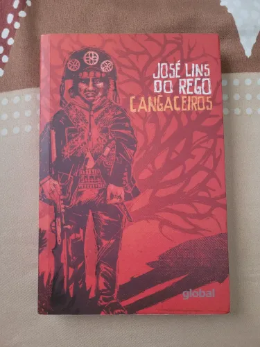 Cangaceiros - José Lins do Rego