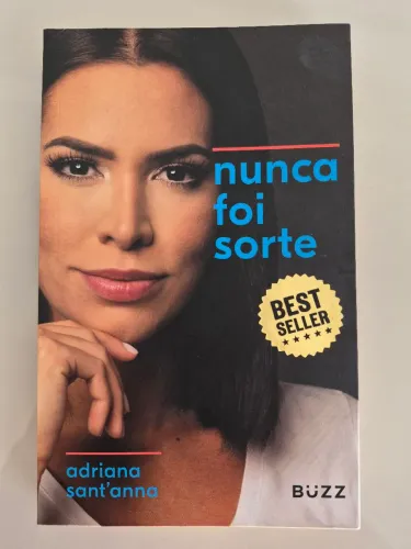 Nunca Foi Sorte Adriana Santana