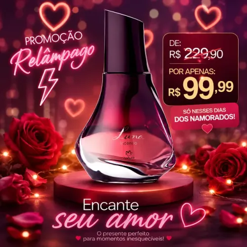 Luna Intenso PROMOÇÃO RELÂMPAGO