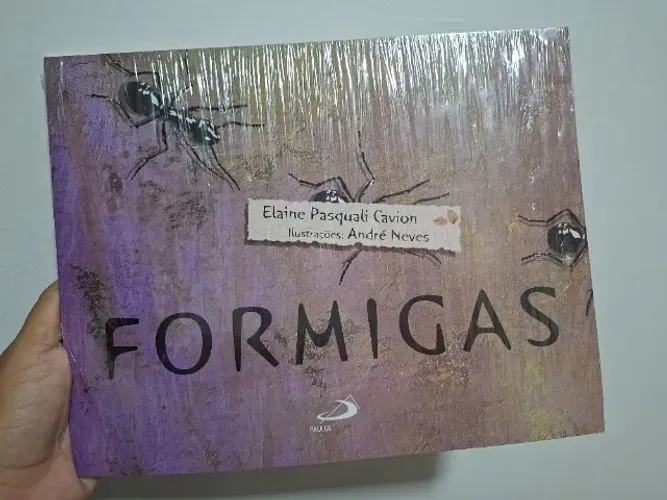 Livro FORMIGAS de Elaine Pasquali Cavion (NOVO, no plástico ainda)