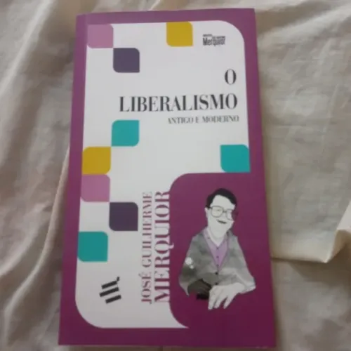 Livro O Liberalismo Antigo e Moderno