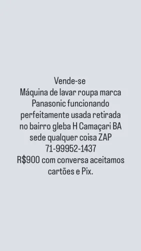 Máquina de lavar roupa Panasonic 14 kg R$900 com conversa Camaçari BA ZAP 71- *