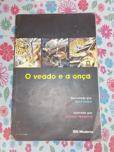 Livro Clássico infantil "O veado é a onça"