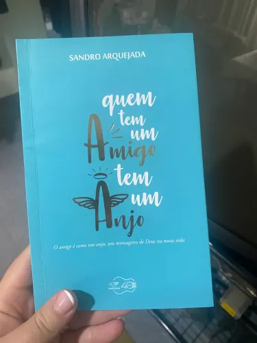 Livro Quem Tem Um Amigo Tem Um Anjo