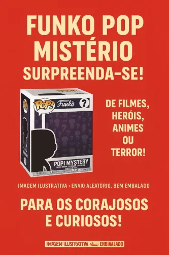 Funko Pop Mistério - Surpreenda-se! Envio aleatório de acordo com estoque disponível 