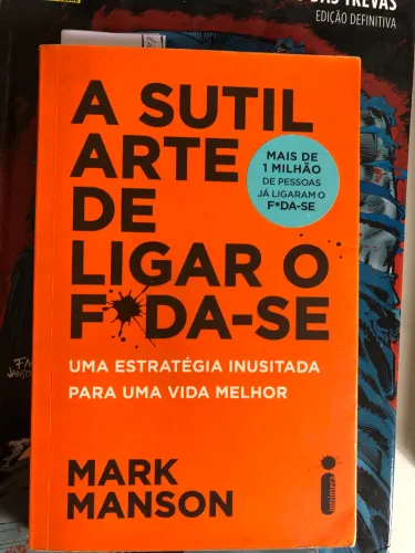 Livro A sutil arte de ligar o f*da-se