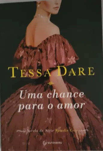 Série Spindle Core ( Tessa Dare) 50,00 reais cada