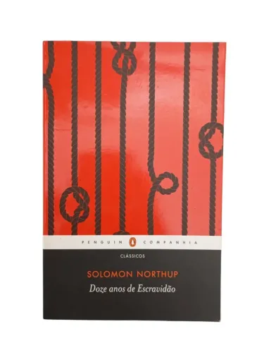 Doze Anos de Escravidão - Solomon Northup 