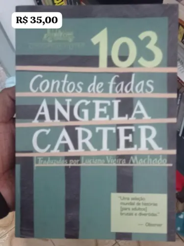 103 Contos de Fadas - Angela Carter 