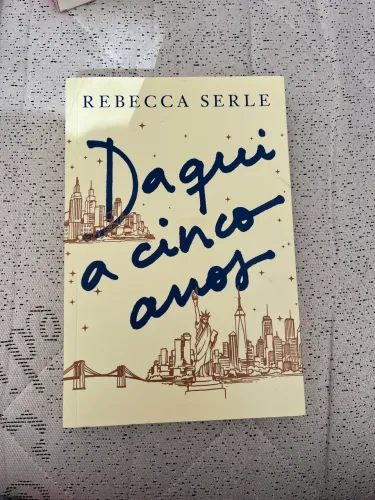 Daqui a cinco anos - Rebecca Serle
