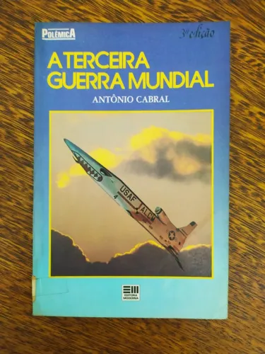 A Terceira Guerra Mundial