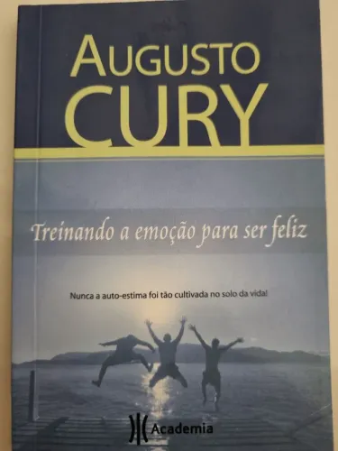 Treinando a emoção para ser feliz 