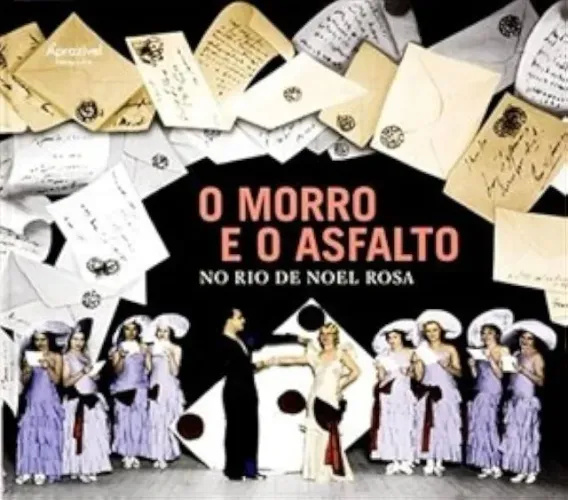 Livro "O morro e o asfalto no Rio de Noel Rosa" 
