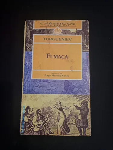 Fumaça - Ivan Turgueniev - Clássicos de Bolso 