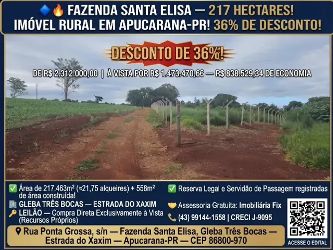 ? FAZENDA SANTA ELISA ? 217 MIL M² DE ÁREA RURAL! APUCARANA-PR! 36% DE DESCONTO!