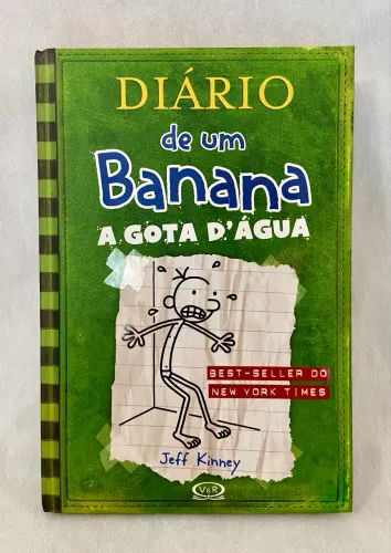 Diário de um Banana - A Gota D'Água (volume 3) *CAPA DURA*
