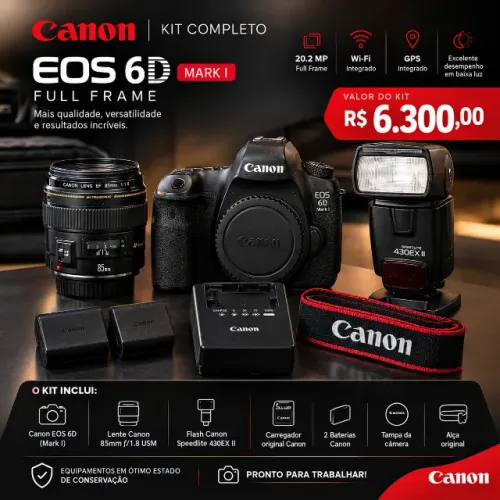 Kit Canon Full Frame -  Canon EOS 6D + Canon 85mm f/1.8 USM + Flash Speedlite 430EX II