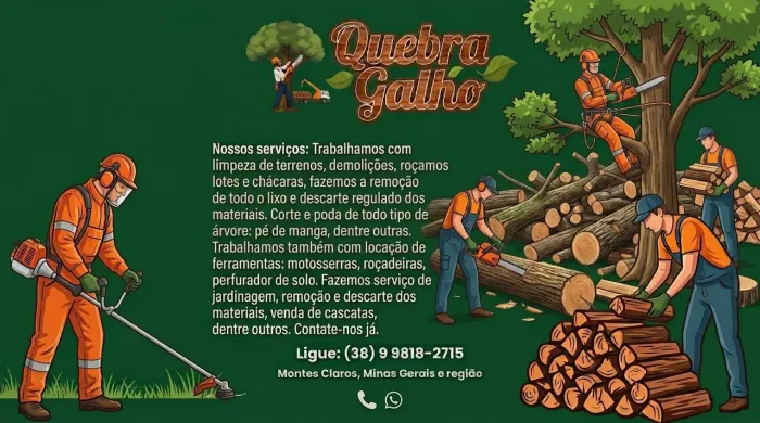 *Quebra galho poda de árvores, roçada de terrenos e jardinagem