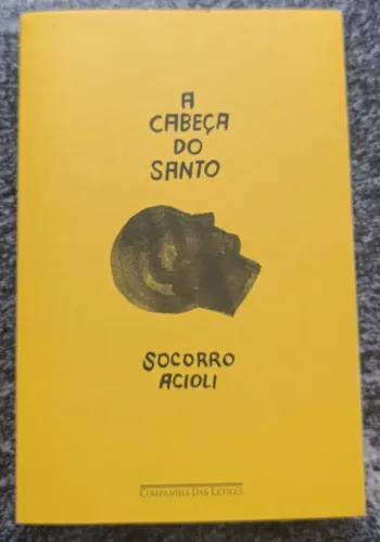 Livro a cabeça do santo - Socorro Acioli
